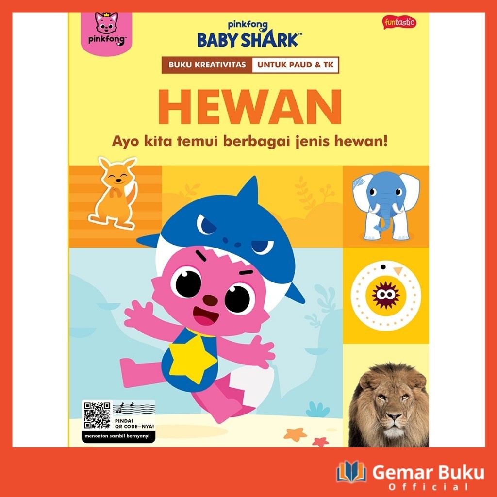 PINKFONG BABY SHARK - BUKU KREATIVITAS HEWAN by Pinkfong Baby Shark - GEMARBUKU