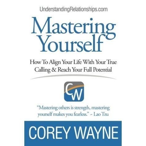 

Mastering Yourself, How To Align Your Life With Your True Calling
