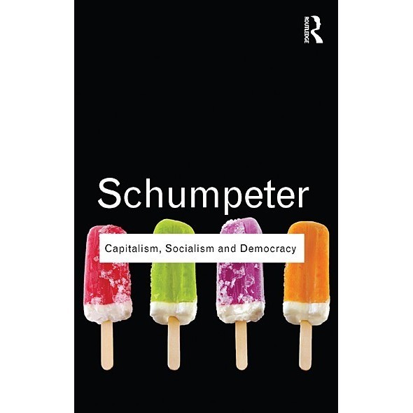 

Capitalism, Socialism and Democracy, Schumpeter, Joseph A., Stiglitz