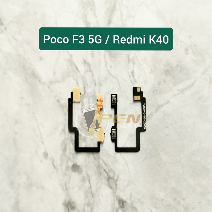 Flexible Volume Poco F3 5G Flexibel Switch Fleksibel Volum Redmi K40 ip3mart