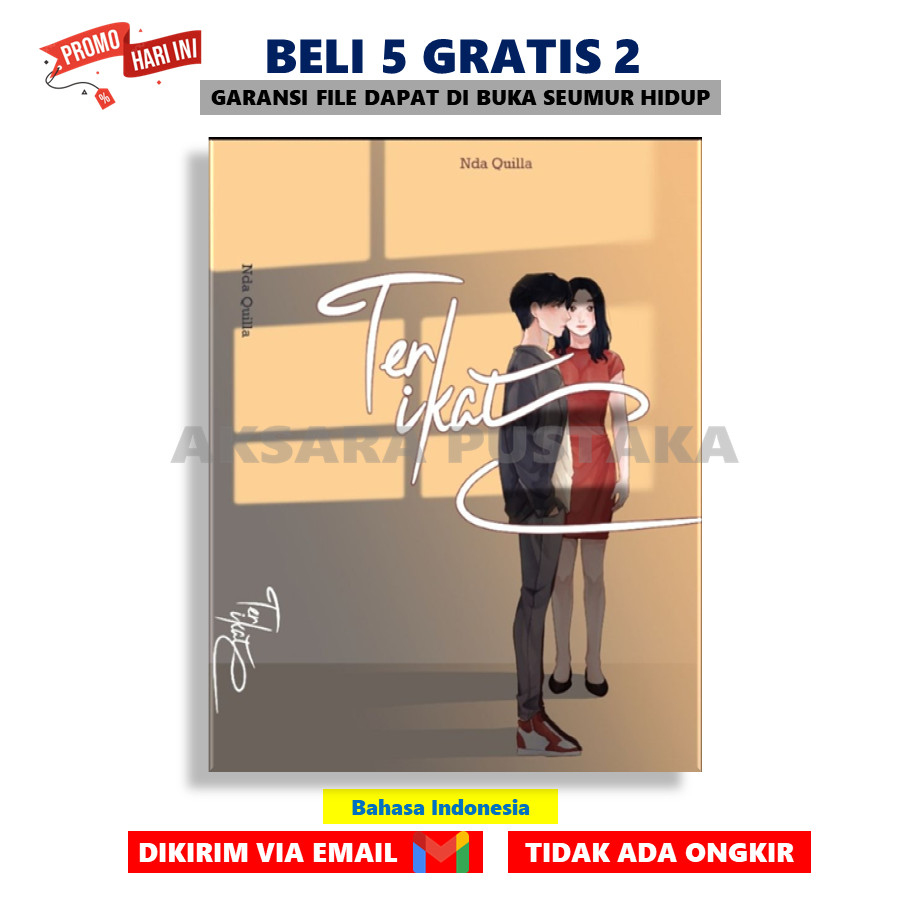 

Terikat by Ndaquilla Best Seller PDF - AksaraStore