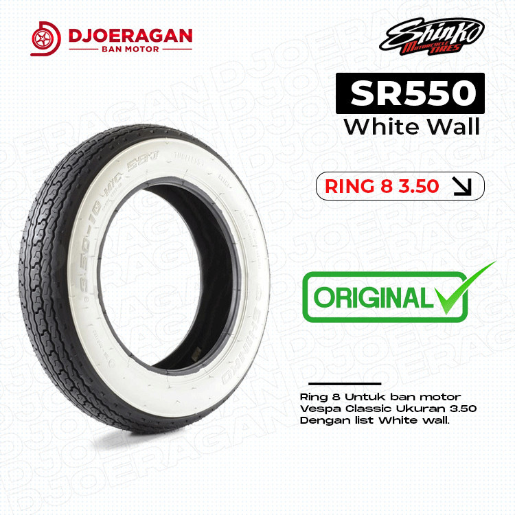 Ban Motor Vespa Classic Ring 8 Shinko SR550 WW 3.50-8 Non Tubeless / Tubetype Vespa Super Sprint Pts
