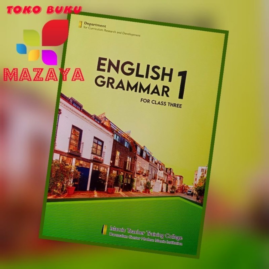 

Buku kmi gontor - English Grammar 1