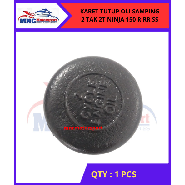 KARET TUTUP OLI SAMPING 2 TAK 2T NINJA 150 R RR SS