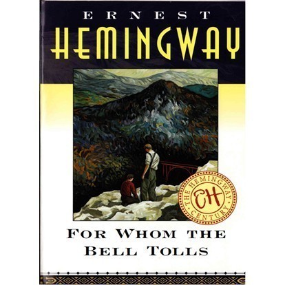 

For Whom the Bell Tolls Ernest Hemingway 1995 Scribner 0684803356,