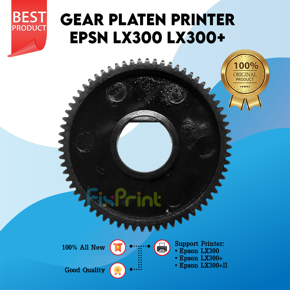 Gear Platen Epson Printer LX300 LX300+ LX300+II LX-300 LX-300+ LX-300+II Dot Matrix