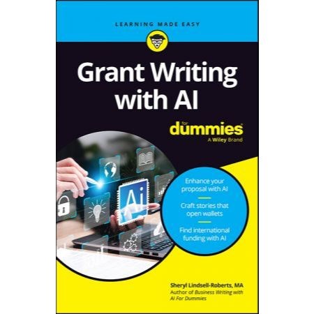 Grant Writing with AI For Dummie