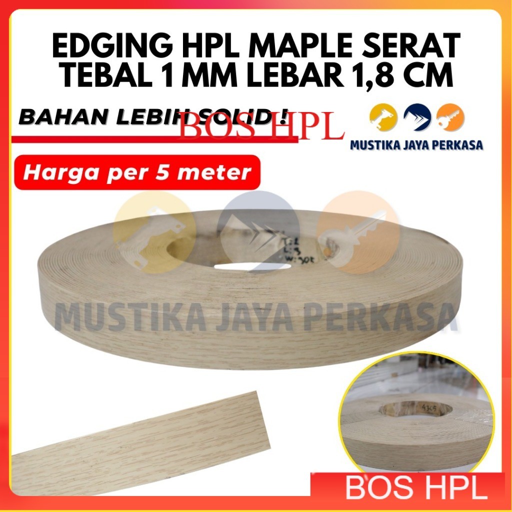 Per 5 Meter Edging HPL Woodgrain Maple Serat 1.8 cm