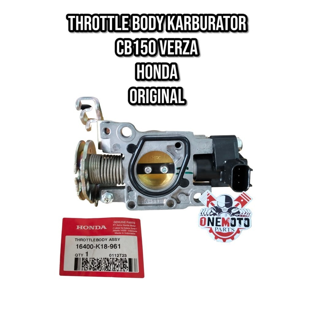 KARBURATOR THROTTLE BODY CB150 VERZA HONDA 16400-K18-961 ORIGINAL