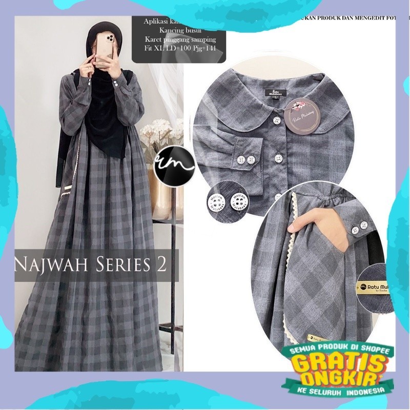 Najwah Maxy ori by Ratu Mulabees - Gamis Terbaru 2023| Fashion Muslim Gamis Harian Busui Friendly Ca