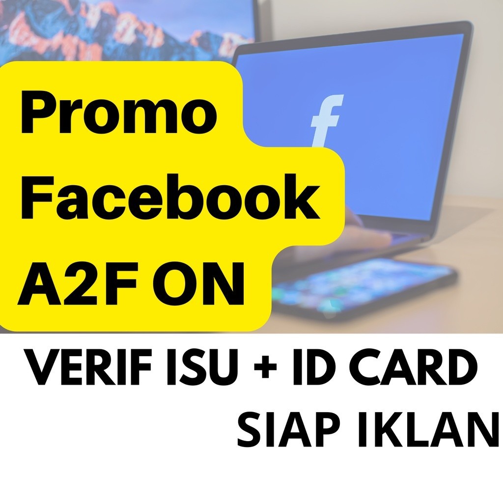 Akun FB Ads Personal + Verif Isu (ID Card) Bergaransi 100% Murah