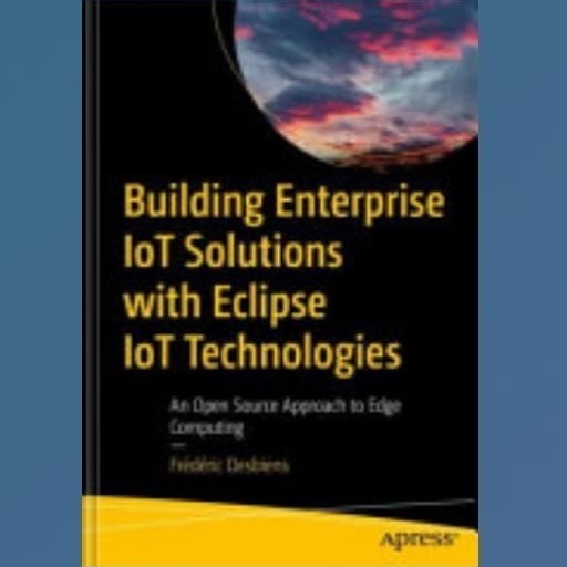 Buku Building Enterprise IoT Solutions with Eclipse IoT Technologies