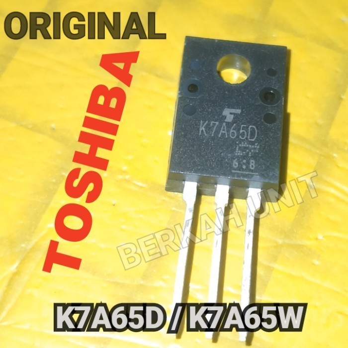 MOSFET K7A65W K7A65D 7N65 ORIGINAL TOSHIBA THE BEST SPAREPART COMPONENTS