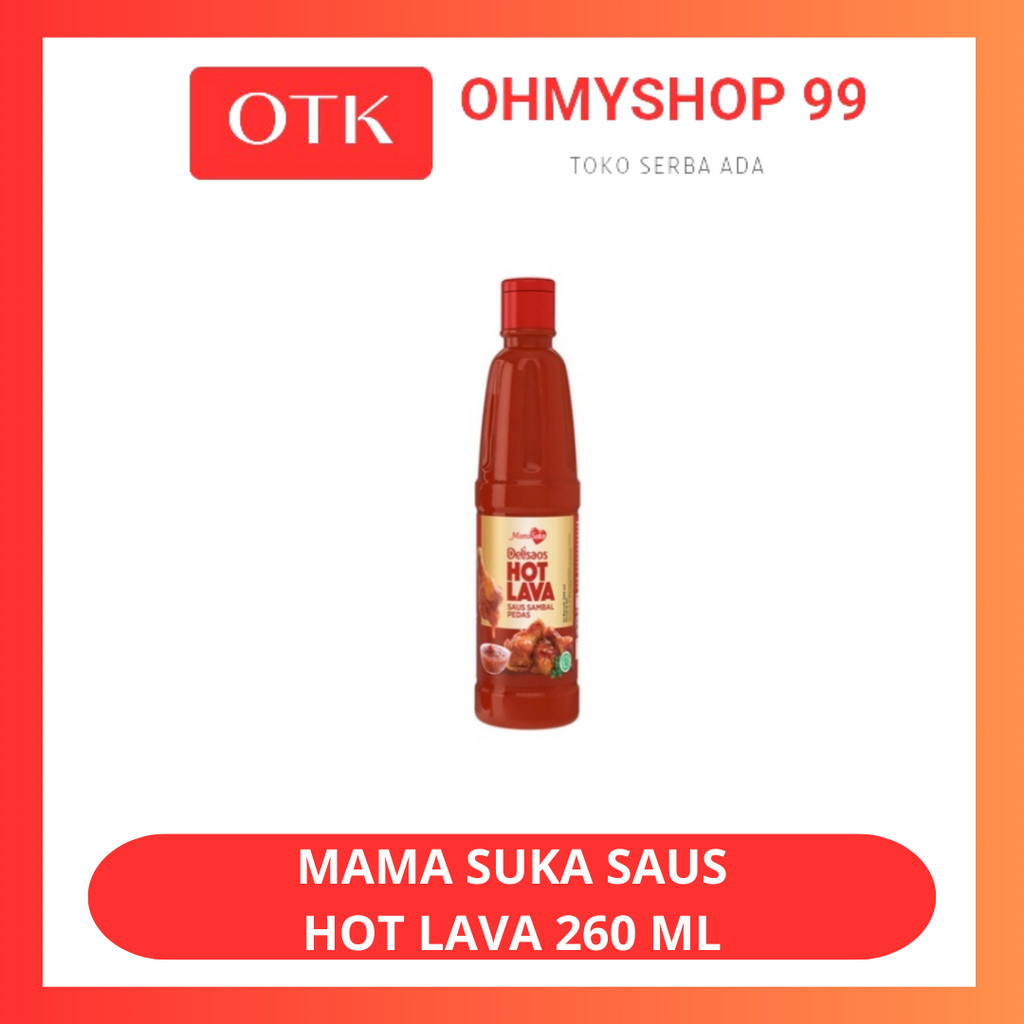 

MAMASUKA Sambal Saus Hot Lava 260ml