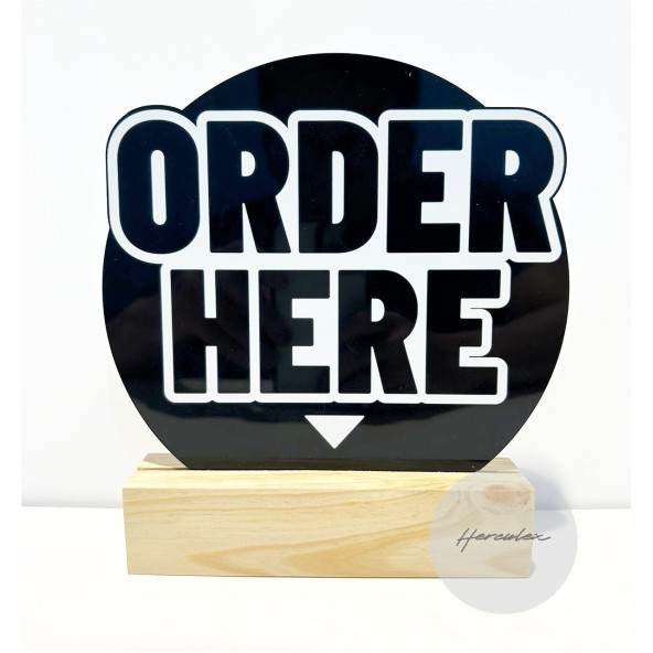 Sign order here / sign akrilik order here / sign bayar disini