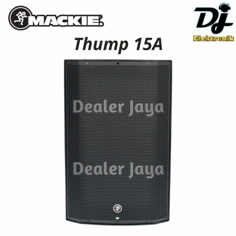 SPESIAL RAMADAN Speaker Aktif Mackie Thump 15A / Thump 15 A 15 inch 1300W (Sepasang)