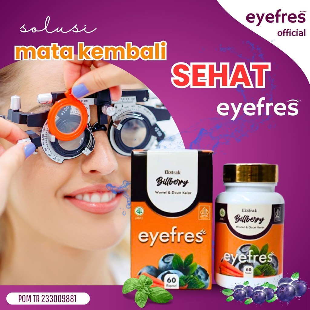 Eyefresh - Suplemen Mata Herbal Alami 3x Lebih Ampuh Mengurangi Mata Minus Mengobati Mata Merah Mata Bengkak Iritasi Mata 100% Produk Original Terlaris vismax smart vision eyebost