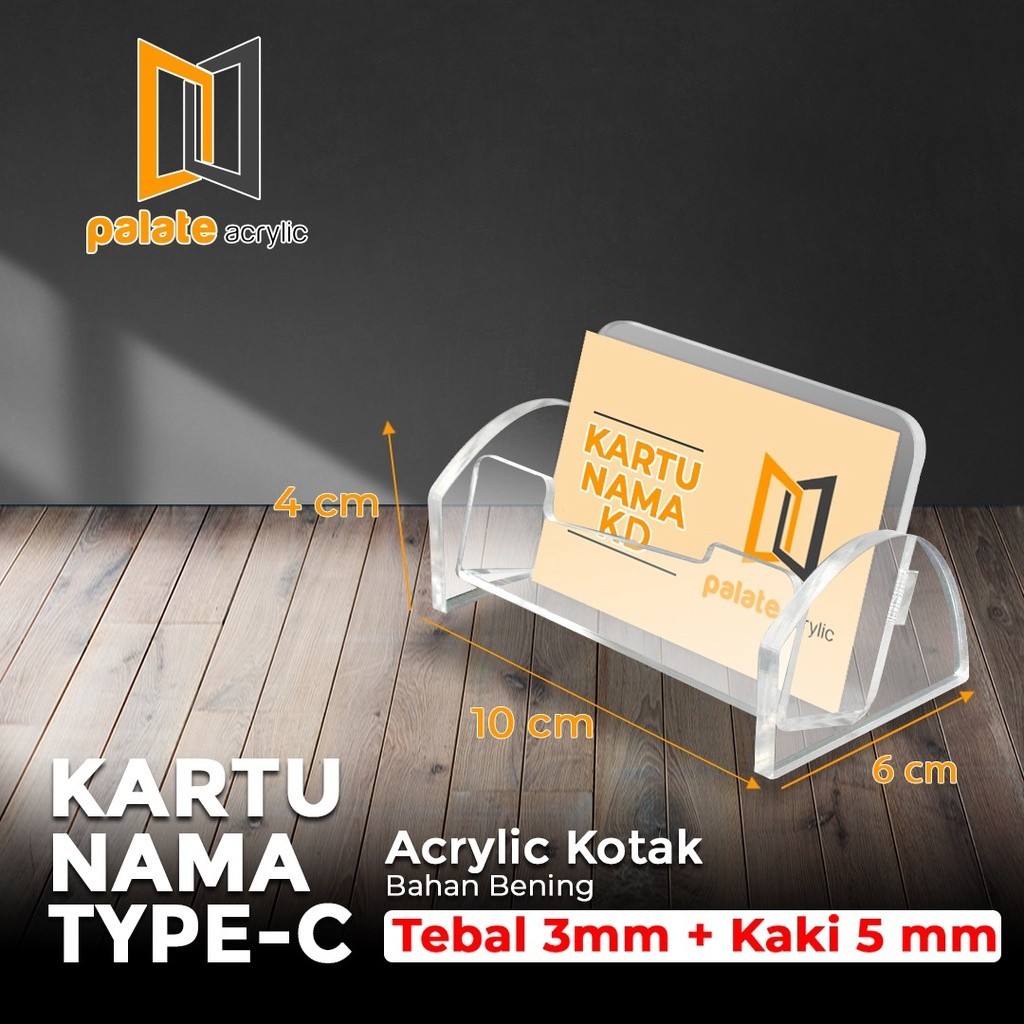 

ACRYLIC / AKRILIK KOTAK KARTU NAMA MEJA / STAND KARTU NAMA MODEL KD TYPE C