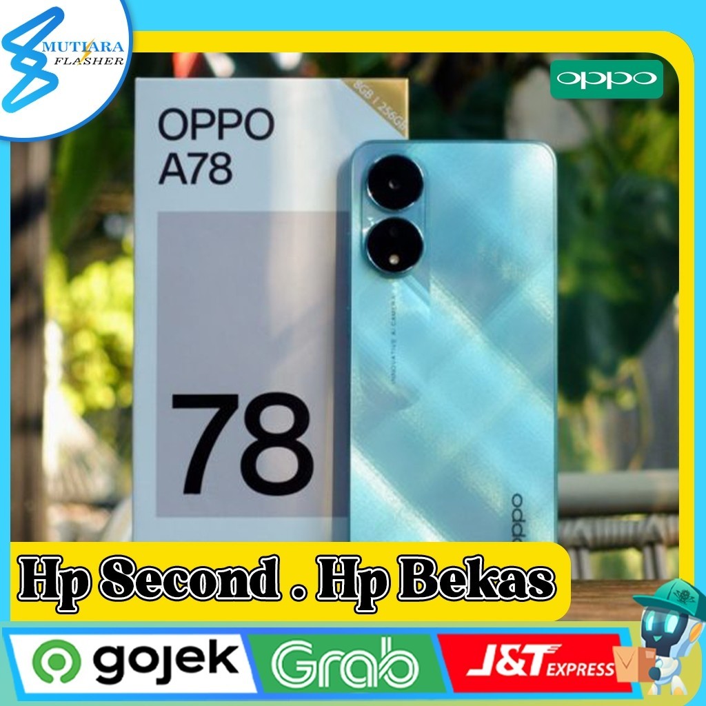 Oppo A78 4G | 5G Ram 8/128GB | Ram 8/256GB Second Original