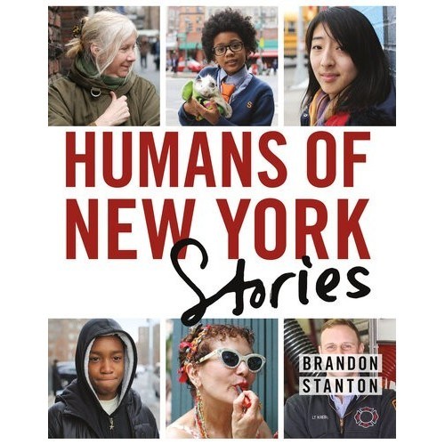 

Humans of New York: Stories, Brandon Stanton