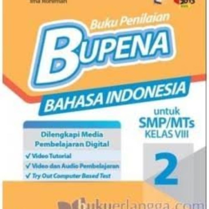 

Bupena Bahasa Indonesia kelas 8 revisi SMP K13N