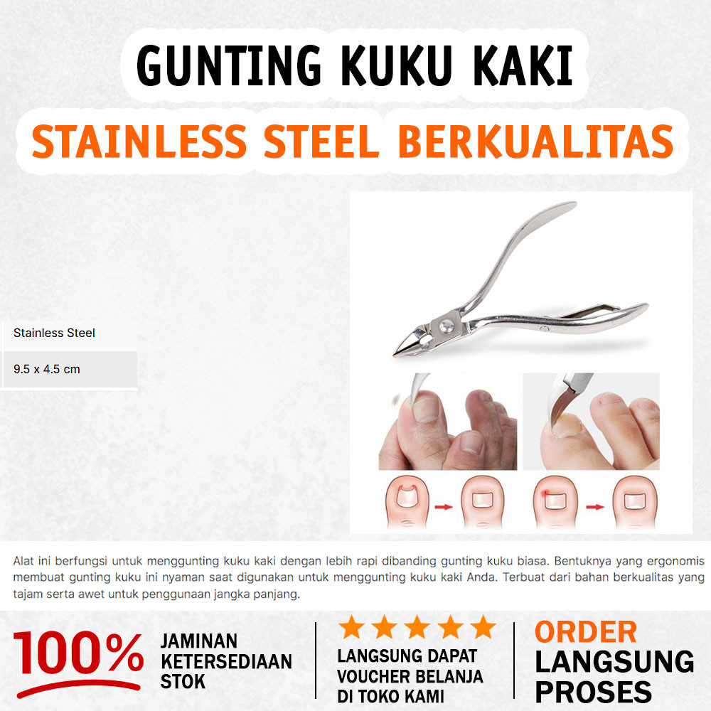Gunting Kuku Kaki Mata Pisau Melengkung Mengukuti Struktur Kuku Gagang Ergonomis Bahan Stainless Ste