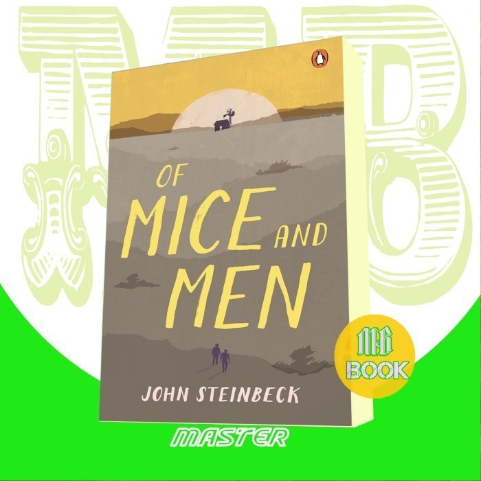 Of Mice and Men John Steinbeck
