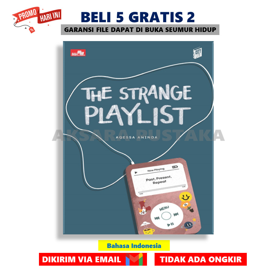 

The Strange Playlist by Aqessa Aninda Best Seller PDF - AksaraStore