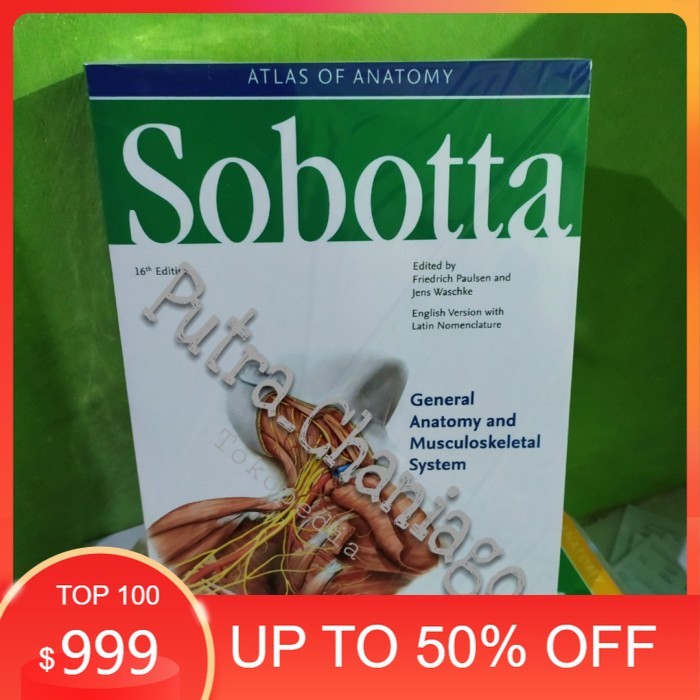 Sobotta Atlas Of Anatomy General Anatomy and Musculoskeletal