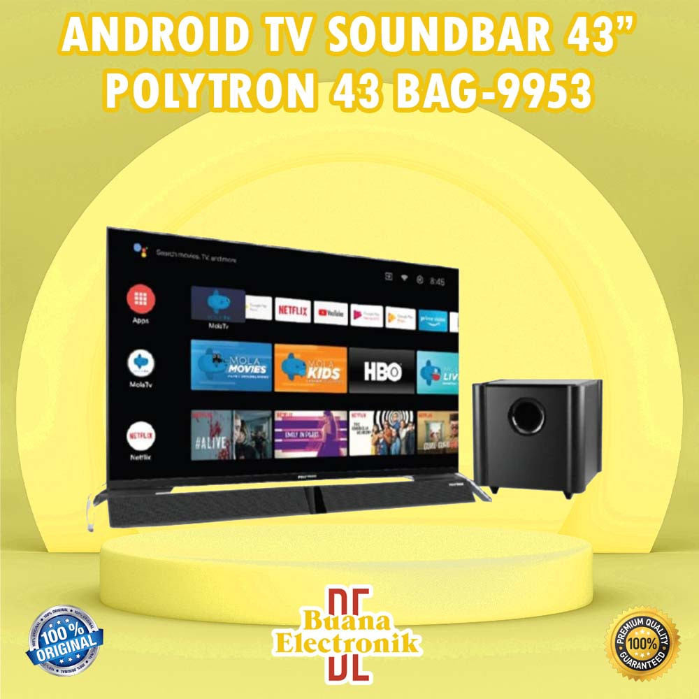 ANDROID TV 43 INCH SOUNDBAR POLYTRON 43 BAG 9953 | 43 BAG9953 ORIGINAL GARANSI RESMI