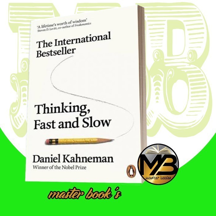 Thinking, Fast and Slow Daniel Kahneman