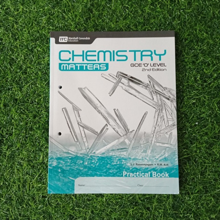 

GCE O Level Chemistry Matters Series - Practical Book