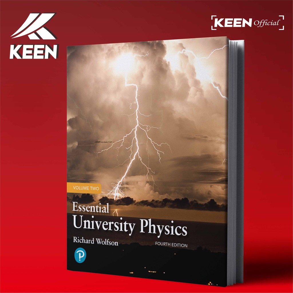 Essential university physics-Fourth Edition  - Richard Wolfson
