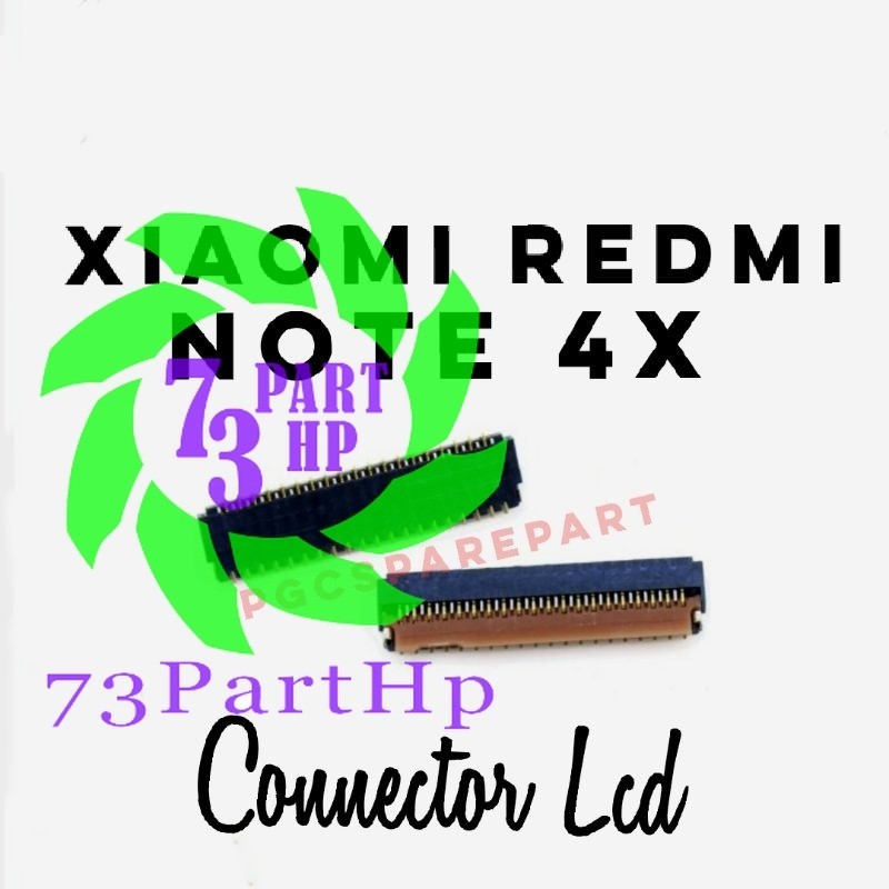 Original Connector Konektor LCD Xiaomi Redmi Note 4x - 73partHP