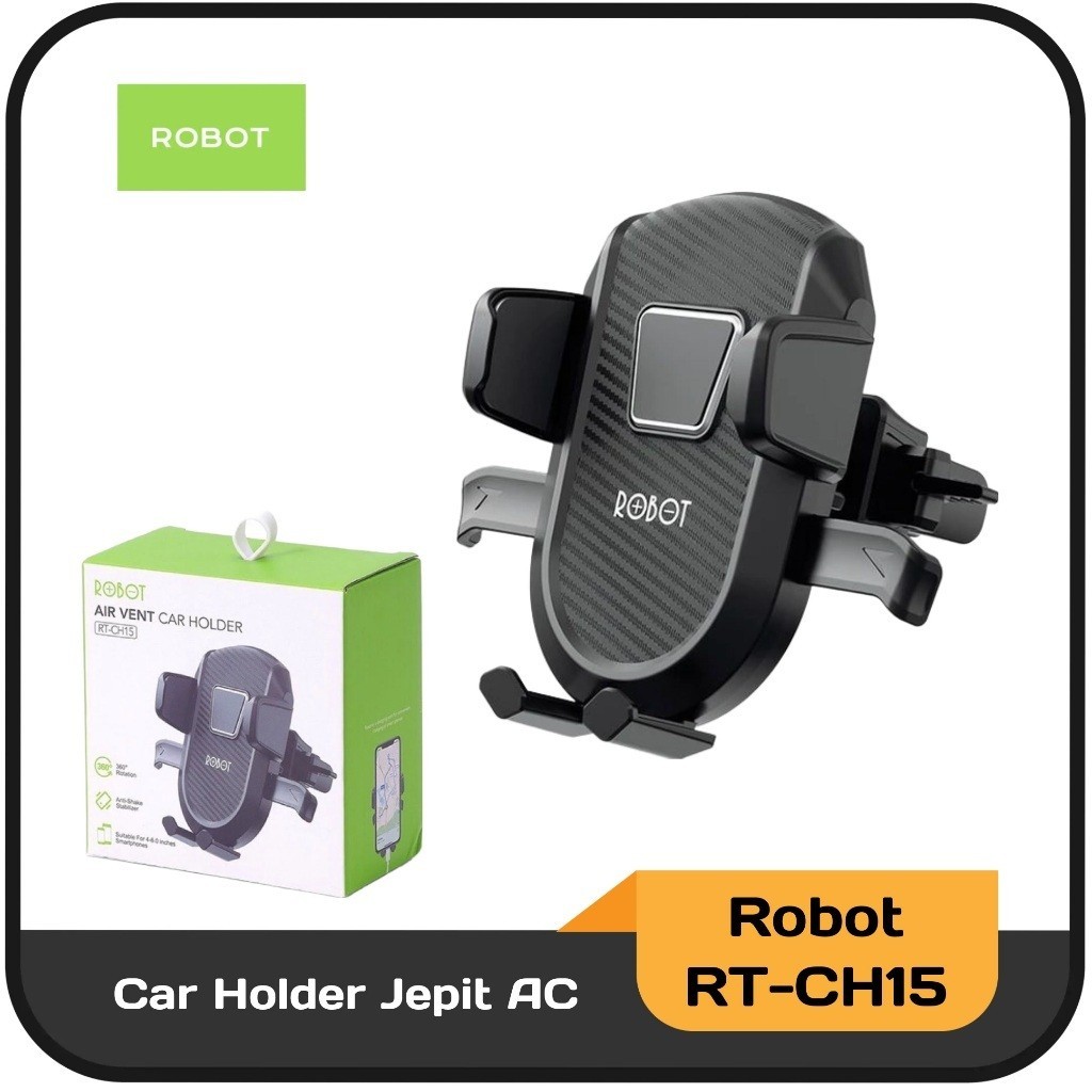 Holder ROBOT RT-CH15 Ori 100% Car Phone Holder Bracket GPS HP AC Mobil - Garansi Resmi 1 Tahun