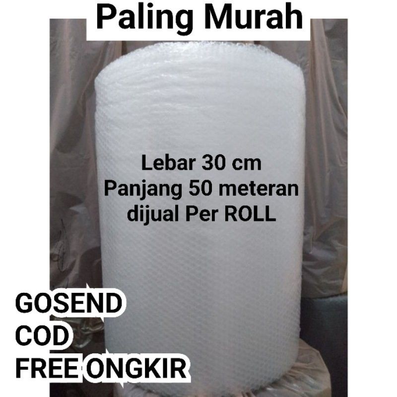 

Bubble warp ROLL LEBAR 30 cm PANJANG 50 METER