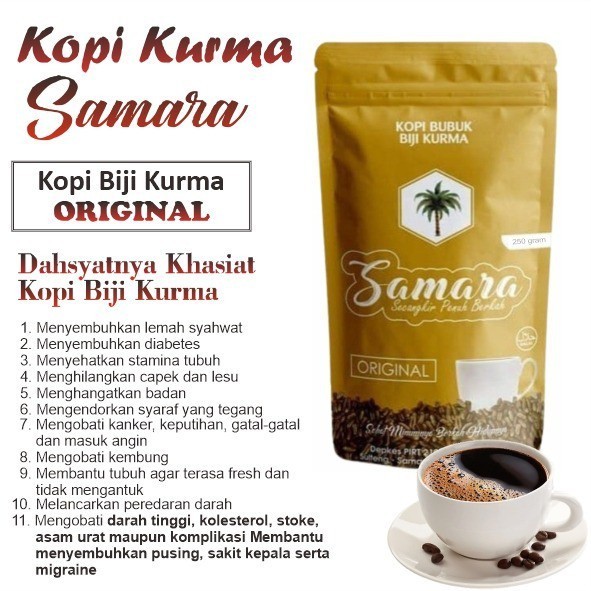 

KOPI BIJI KURMA SAMARA ORIGINAL 125gr / KOPI KURMA / KOPI BUBUK BIJI KURMA SAMARA NEW COVER - SAMARA