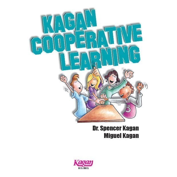 

Cooperative learning [2nd ed.] Spencer Kagan 1994 Kagan Cooperative