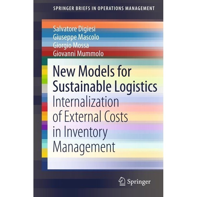 

New Models for Sustainable Logistics Internalization of External Costs
