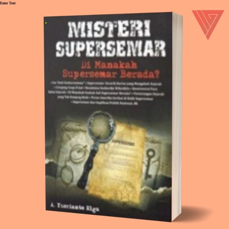 Buku Misteri Supersemar Di Manakah Supersemar Berada? - yusrianto elga - Palapa