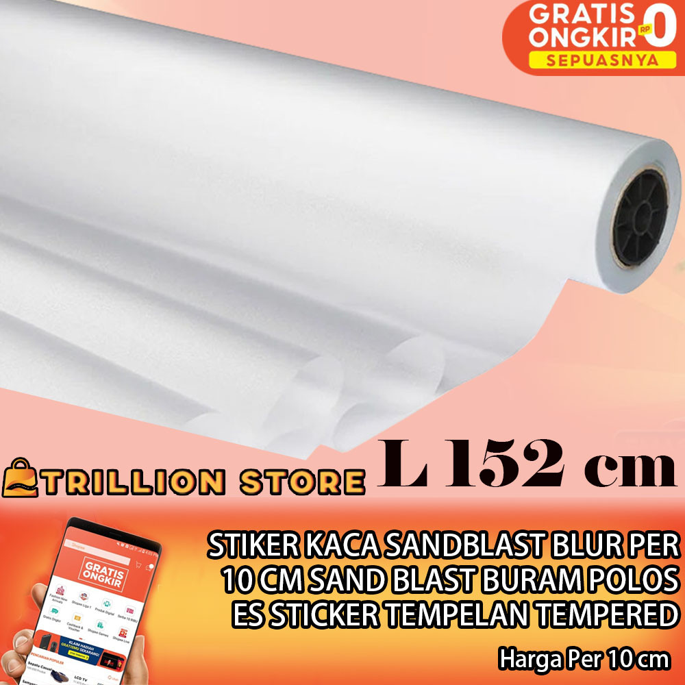 Sandblast Polos Lebar 152cm Per 10 Cm Es Stiker Kaca Blur Sand Blast Buram Sticker Tempelan Tempered