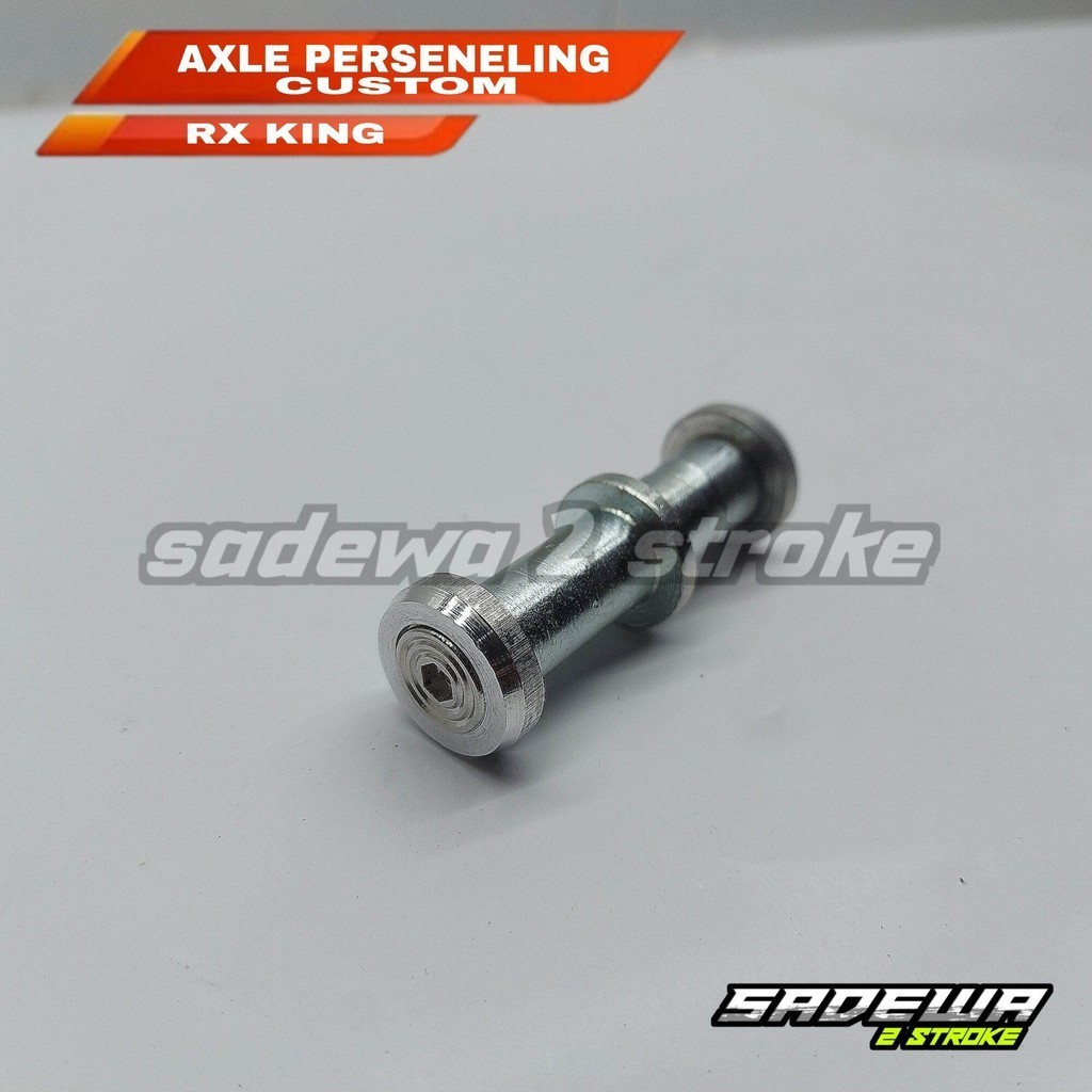 AXLE AS PEDAL PERSENELING RX KING AS OPERAN RX KING CNC CUSTOM NO OBLAK