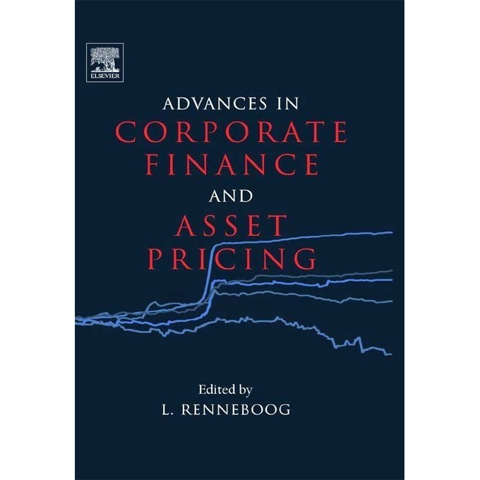 

Advances in Corporate Finance and Asset Pricing, Luc Renneboog