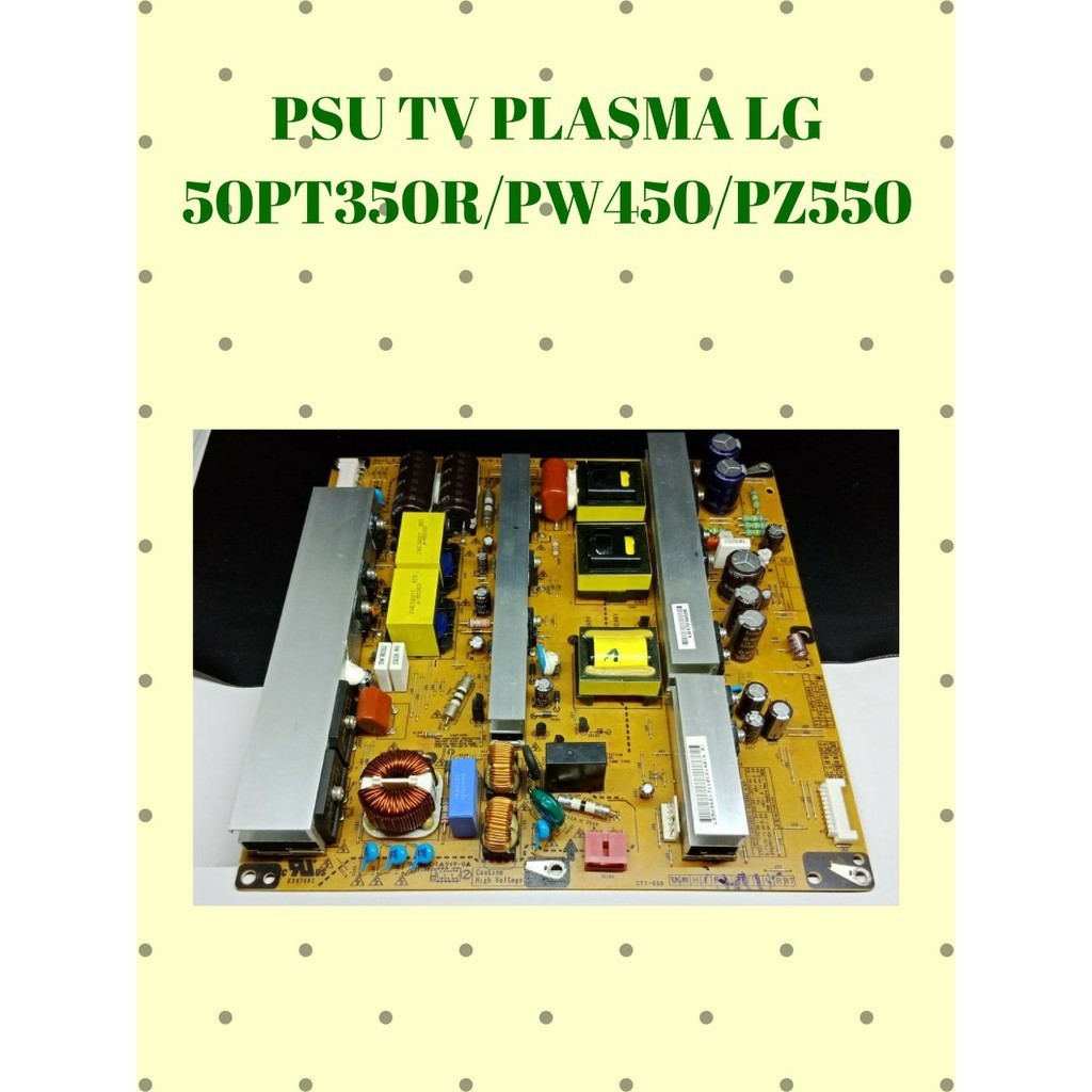 PSU TV PLASMA 50 INCH LG MODEL 50PT350R / 50PW450 / 50PZ550
