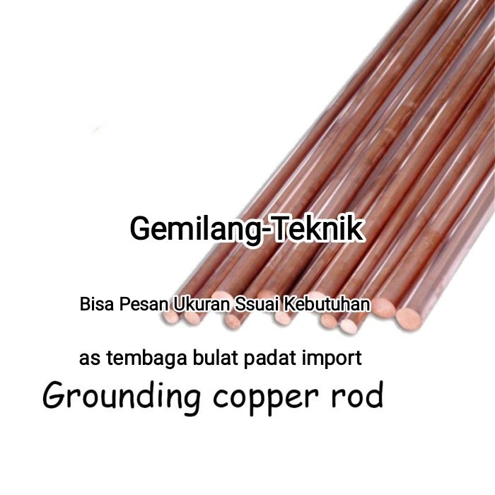 as tembaga 16 mm x 3 meter ujung kiri sudah lancip Grounding copper rod stick rod tembaga bulat pada