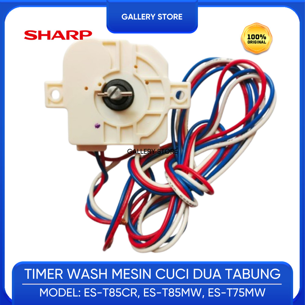 TIMER WASH MESIN CUCI 2 TABUNG SHARP ES T85CR / T85MW / T75MW