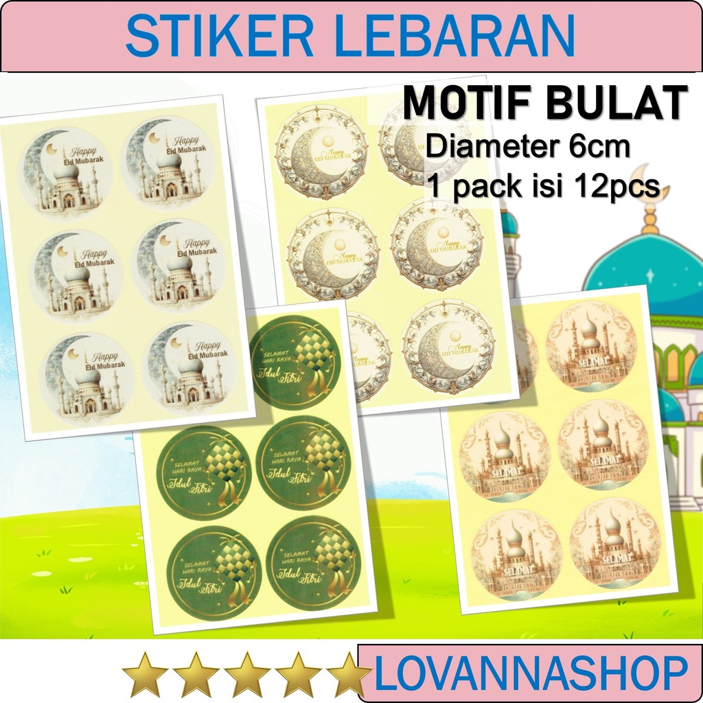 

12 Stiker Bulat Idul Fitri Lebaran 6cm Eid Mubarak Motif Gambar Hari raya setiker Diameter 6 cm Selamat Happy Hari Raya Agama Bergambar Tema