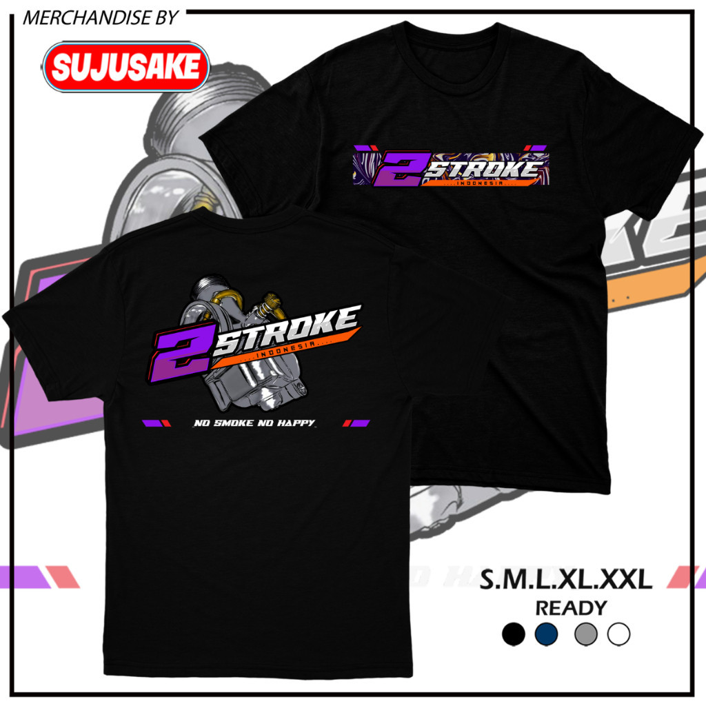 Baju Kaos 2 Tak Two Stroke 2stoke 2tak Racing Fizr Fiz R Rx King Distro Original Murah Keren Bahan A