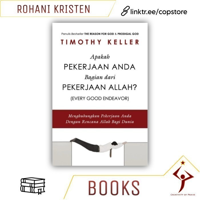 Buku Apakah Pekerjaan Anda bagian dari Pekerjaan Allah Timothy Keller