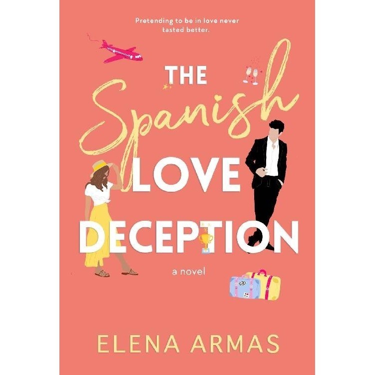 

The Spanish Love Deception by Elena Armas